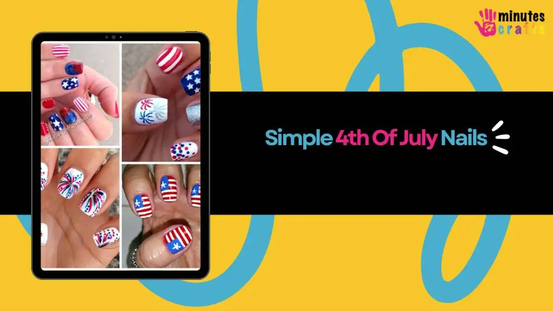 DIY Simple 4th of July Nails Ideas for Beginners