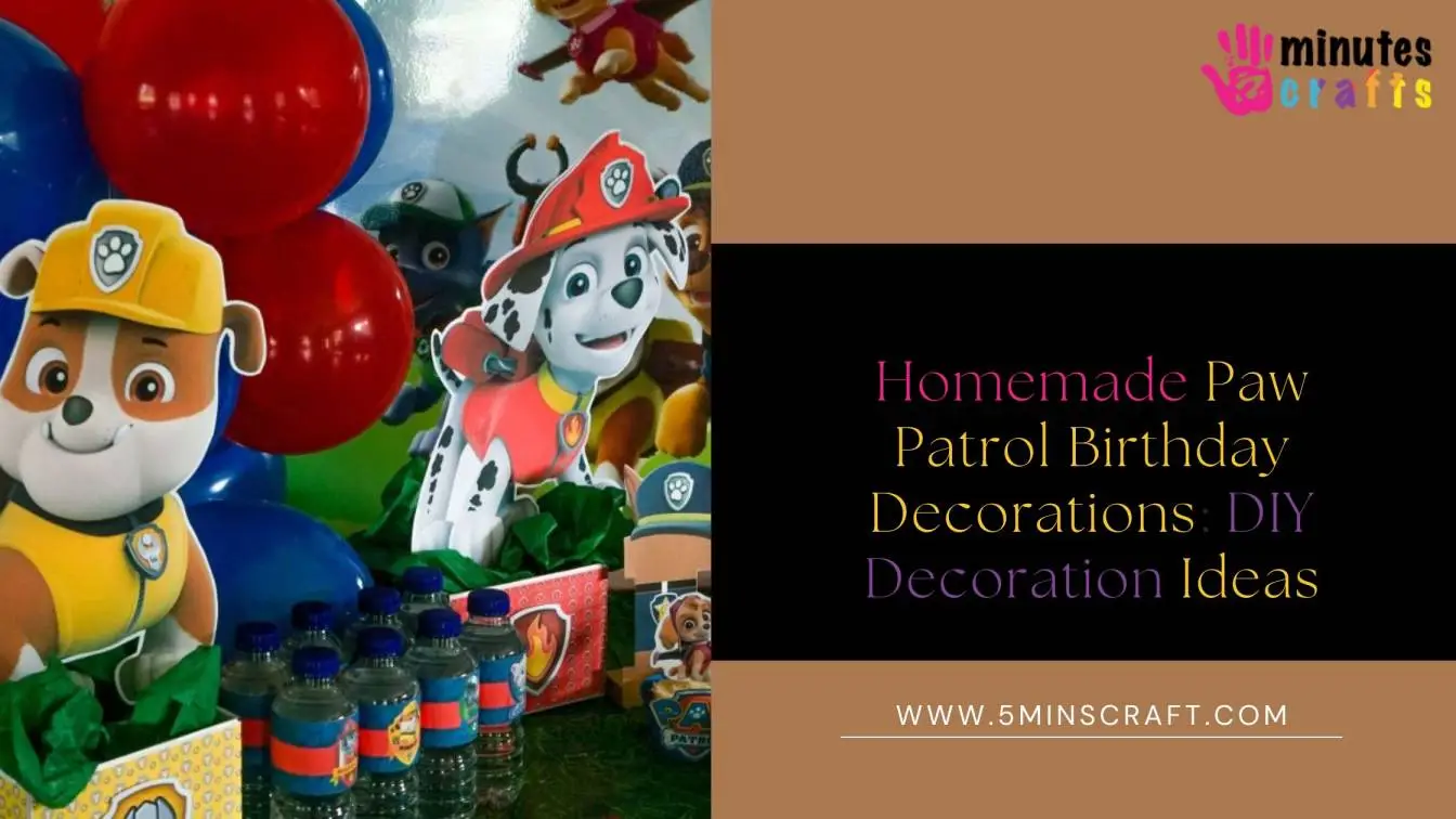 Homemade Paw Patrol Birthday Decorations: DIY Decoration Ideas