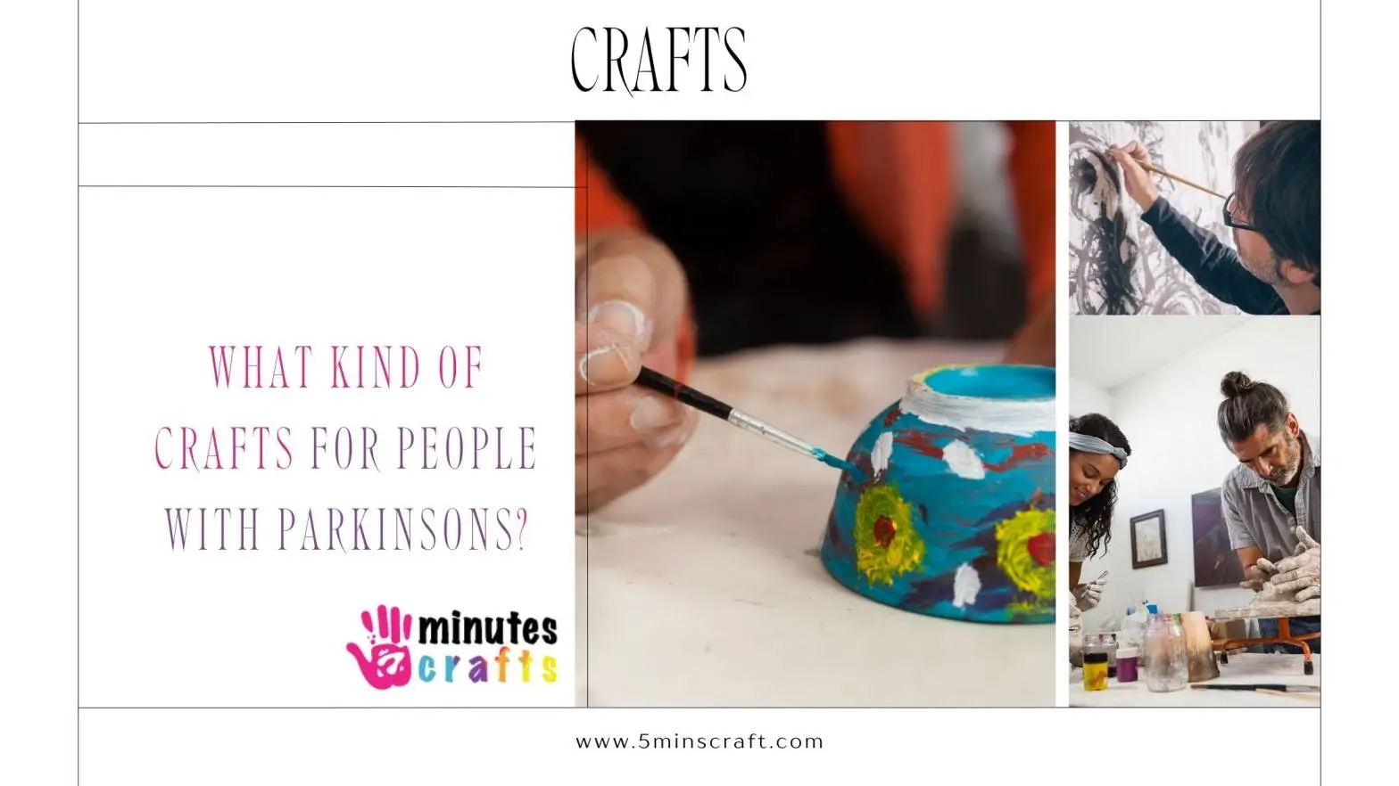 What Kind Of Crafts For People With Parkinsons?