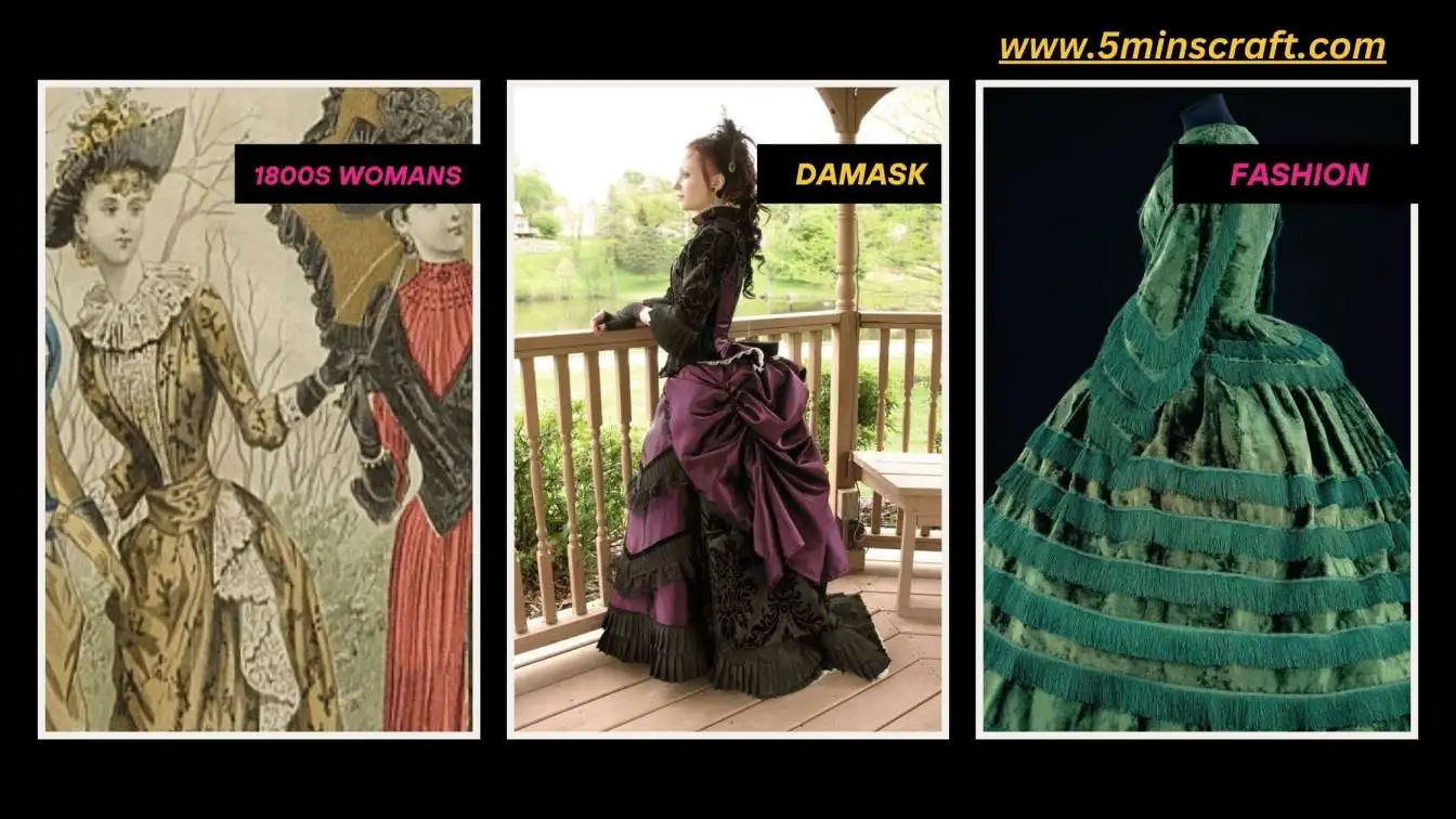 Reviving 1800s Womans Damask Fashion​ Trends You Must Know