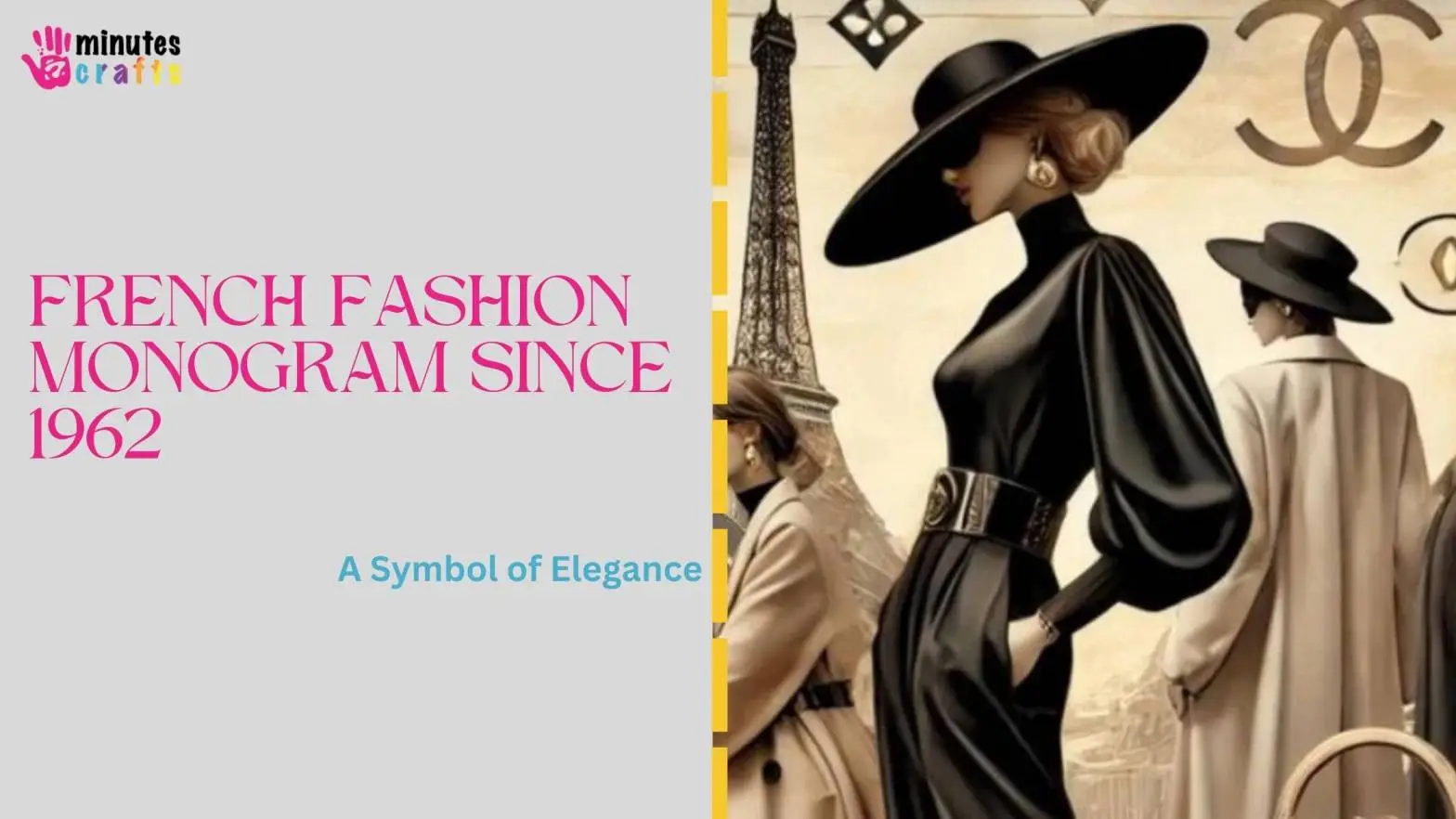 French Fashion Monogram Since 1962​: A Symbol of Elegance